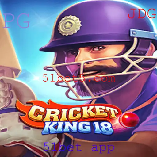 Descubra o Mundo de CricketKing18 e o Papel do App 51bet